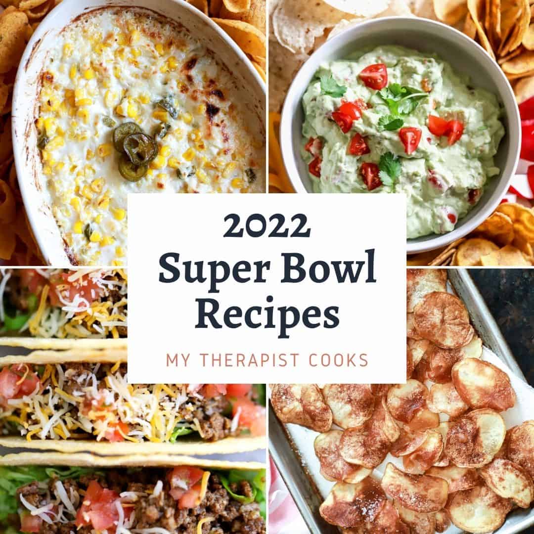 22 Super Bowl Snack Ideas for 2022 - My Therapist Cooks